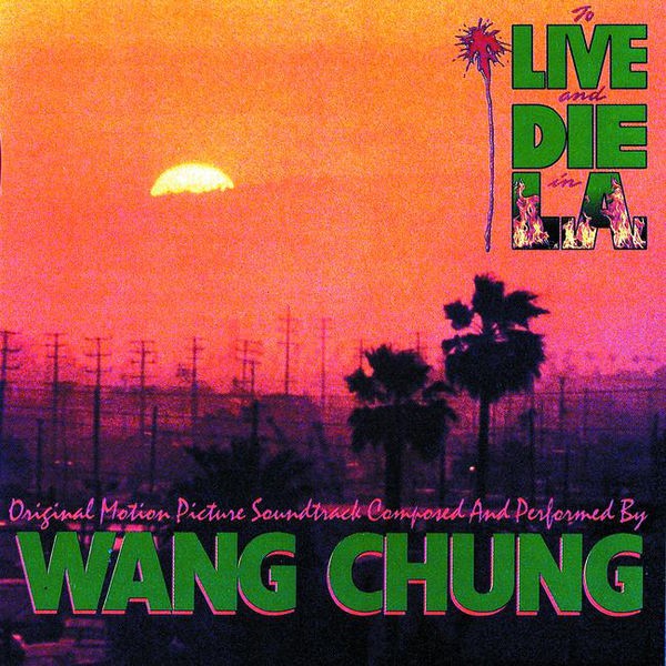 To Live And Die In L.A.