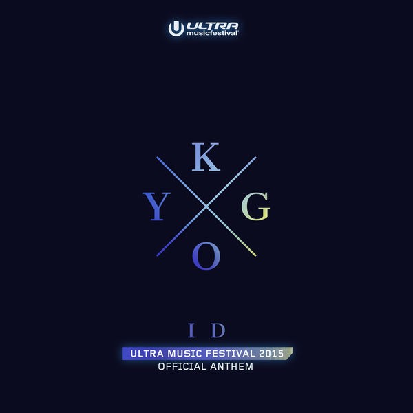 ID - Ultra Music Festival Anthem