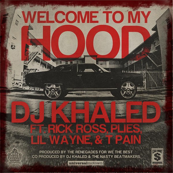 Welcome To My Hood (Edited Version)