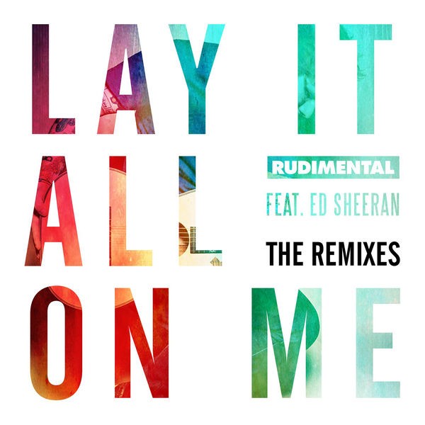 Lay It All On Me (feat. Ed Sheeran)