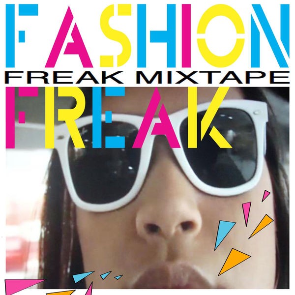 Freak Mixtape