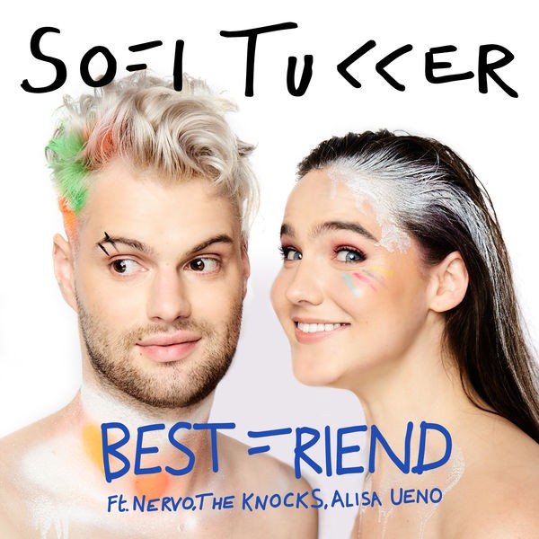 SOFI TUKKER - BEST FRIEND