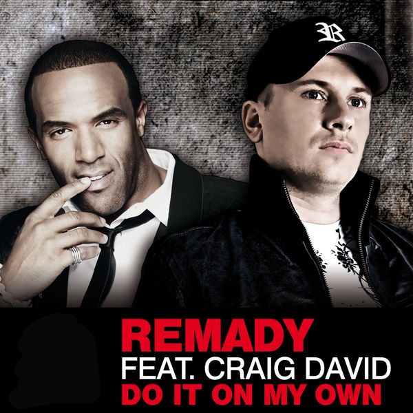 Do It On My Own (feat. Craig David)
