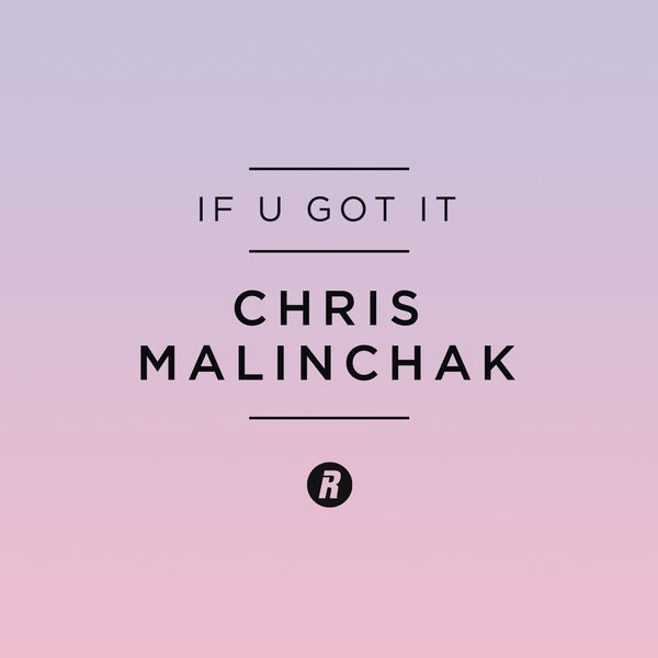 If U Got It - Radio Edit