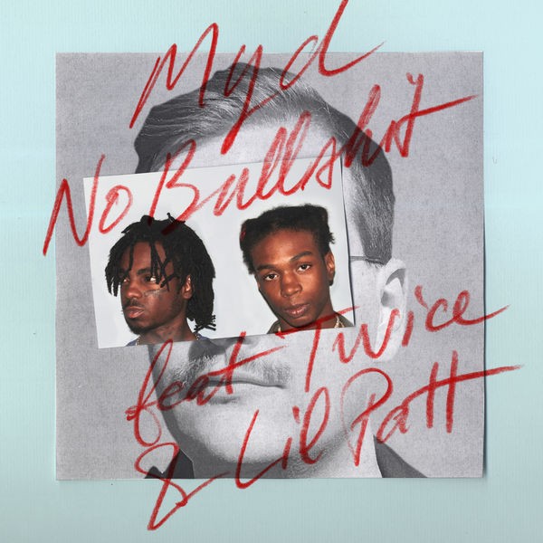 No Bullshit (feat. Twice & Lil Patt)