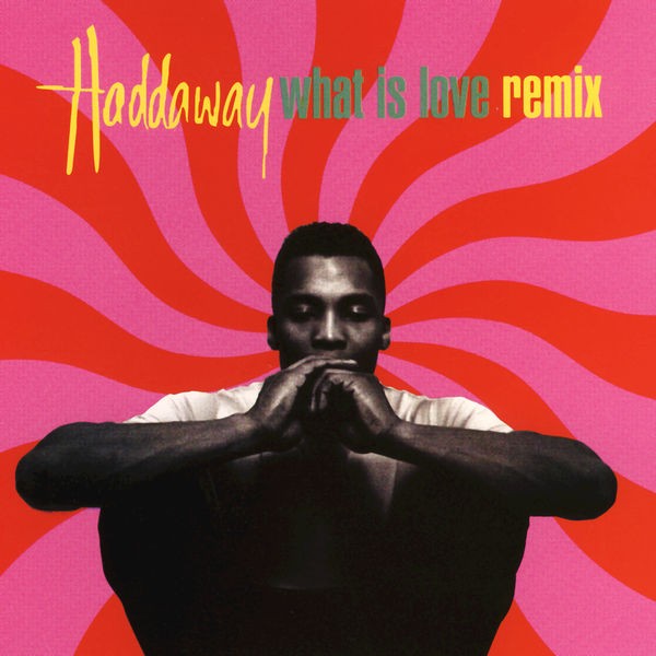 What is Love - Single Mix