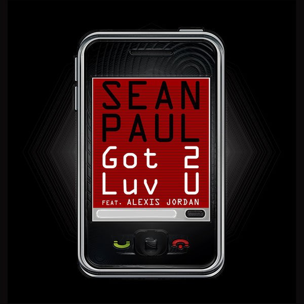 Got 2 Luv U - feat. Alexis Jordan