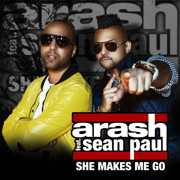 She Makes Me Go - Radio feat. Sean Paul