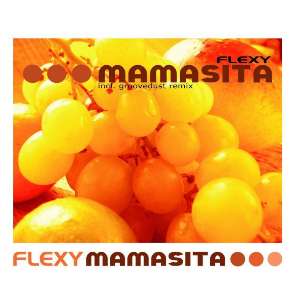 Mamasita (Groovedust Club Mix)