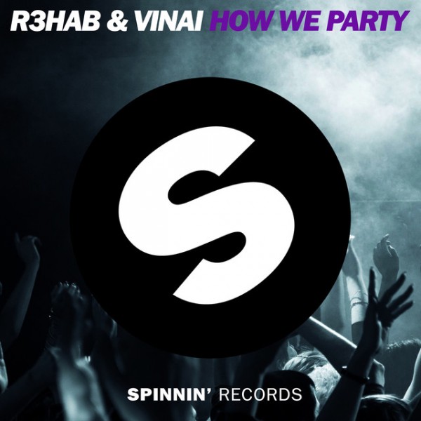 How We Party - Original Mix